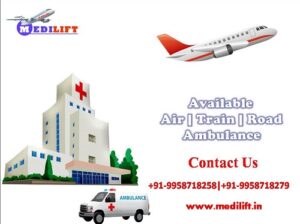 Utilize Air Ambulance from Delhi by Medilift